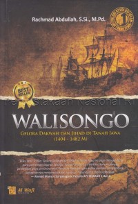 Image of Walisongo : gelora dakwah dan jihad di tanah Jawa (1404-1482 M)