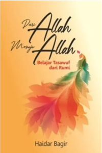 Image of Dari Allah menuju Allah :belajar tasawuf dari Rumi