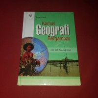 Image of Kamus Geografi bergambar untuk SMP, SMA, dan Umum